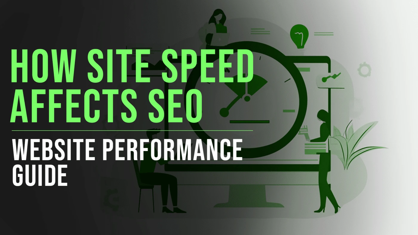 How Site Speed Affects SEO and How to Improve It 11 How site speed affects SEO featured blog image
