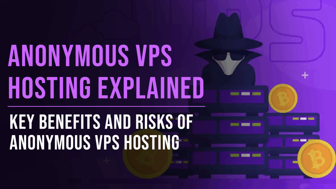 Anonymous VPS Explained: Key Benefits and Risks of Anonymous VPS Hosting 1 Anonymous VPS Hosting Explained - Slade Marketing